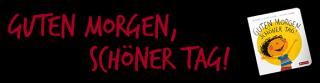 Schatzkiste Guten Morgen, schöner Tag!